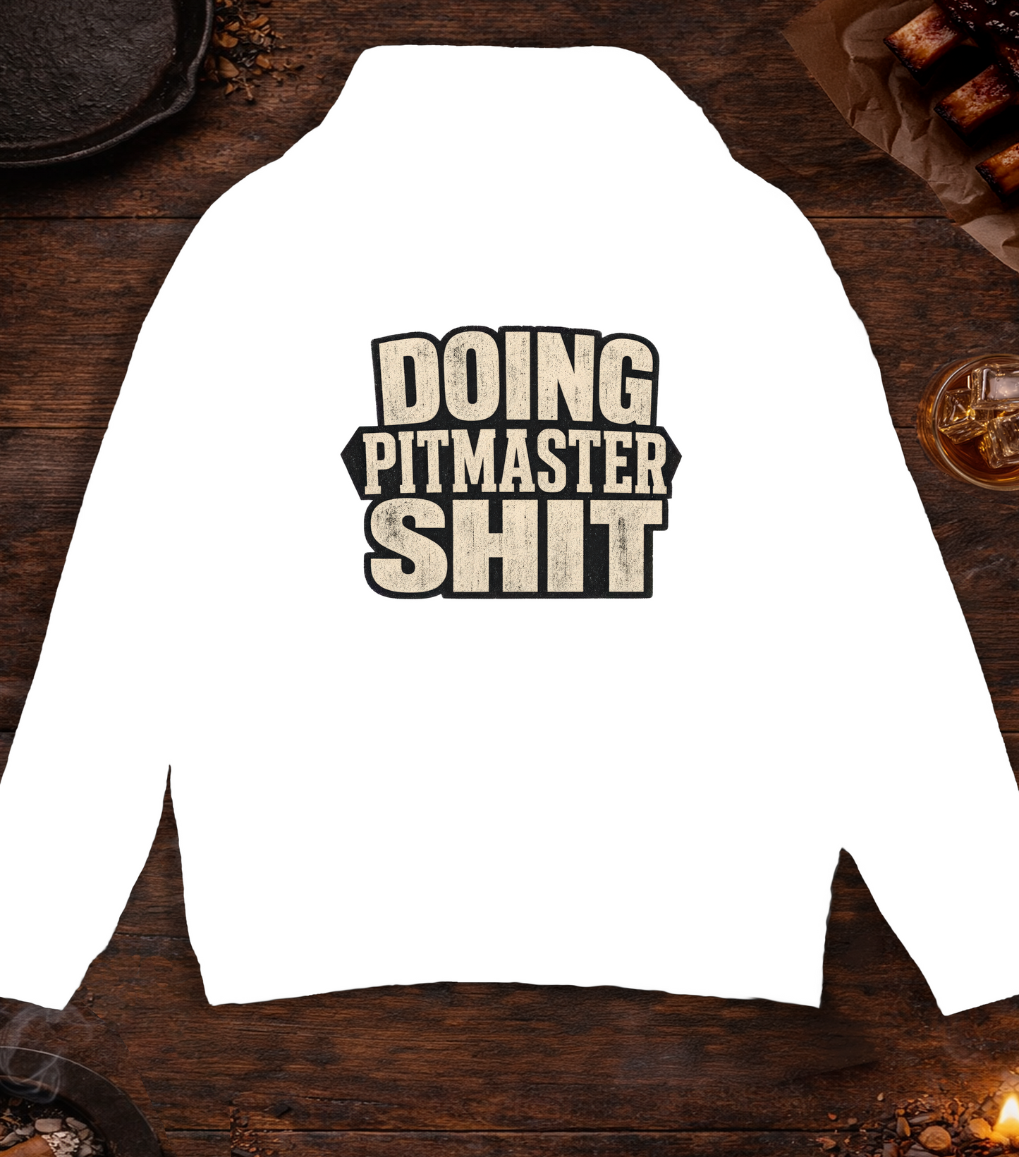 Doing Pitmaster Sh!t Hoodie - White