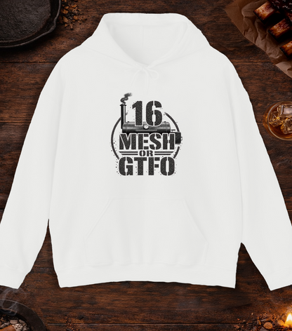 16 Mesh or GTFO Hoodie - White
