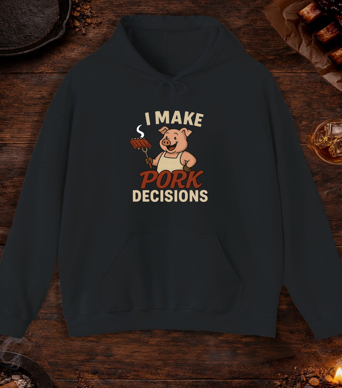 I Make Pork Decisions Hoodie - Black