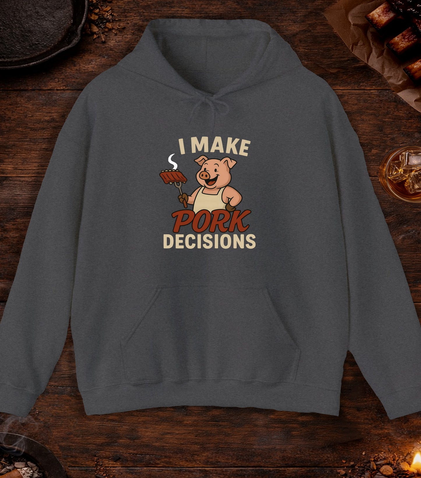 I Make Pork Decisions Hoodie - Dark Heather