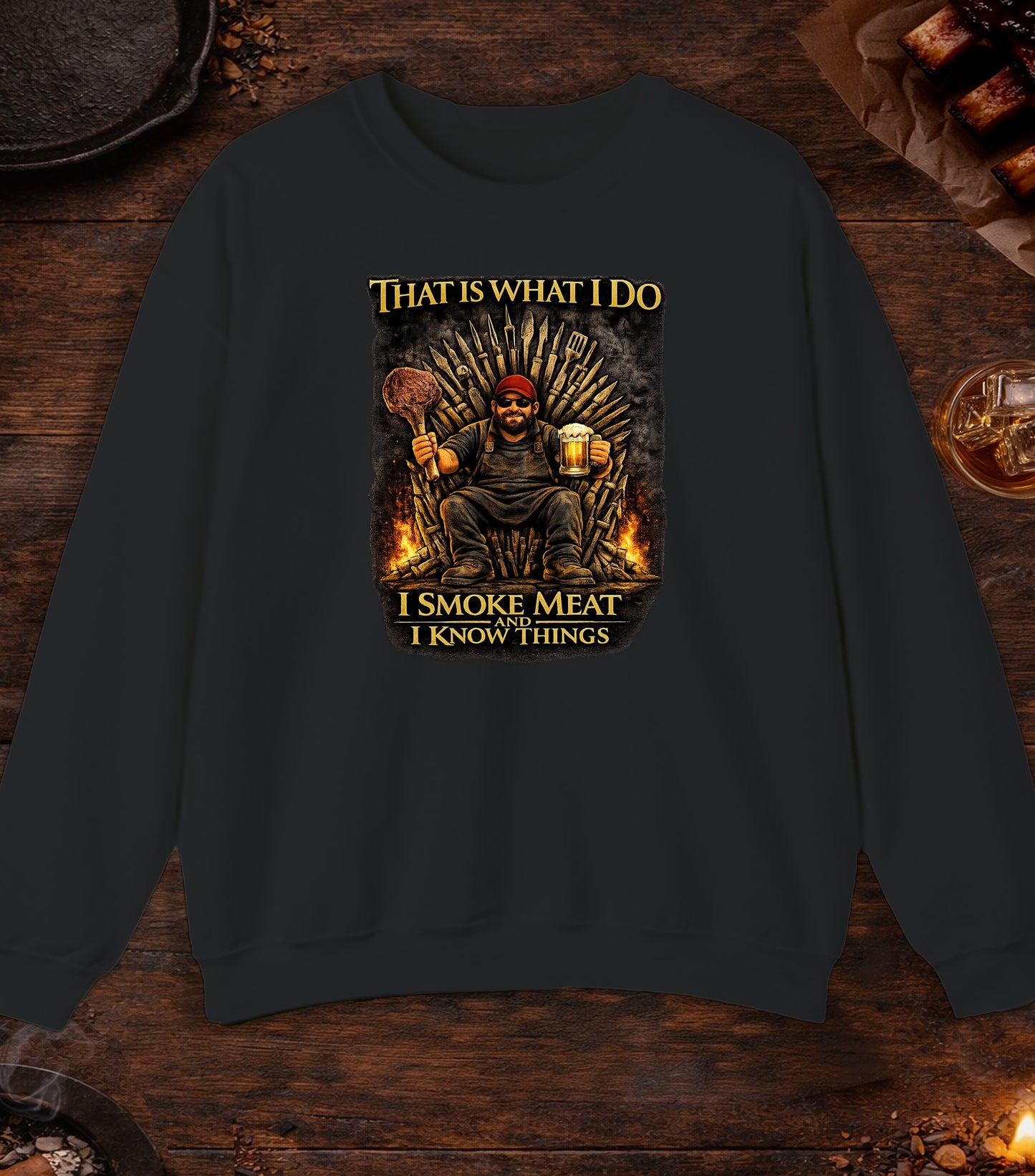I Smoke Meat And Know Things Crewneck - Black