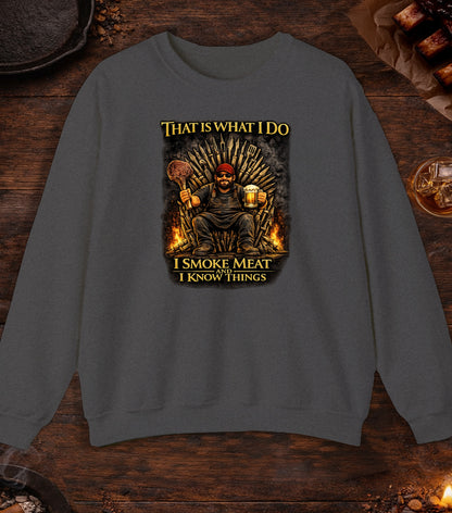 I Smoke Meat And Know Things Crewneck - Dark Heather