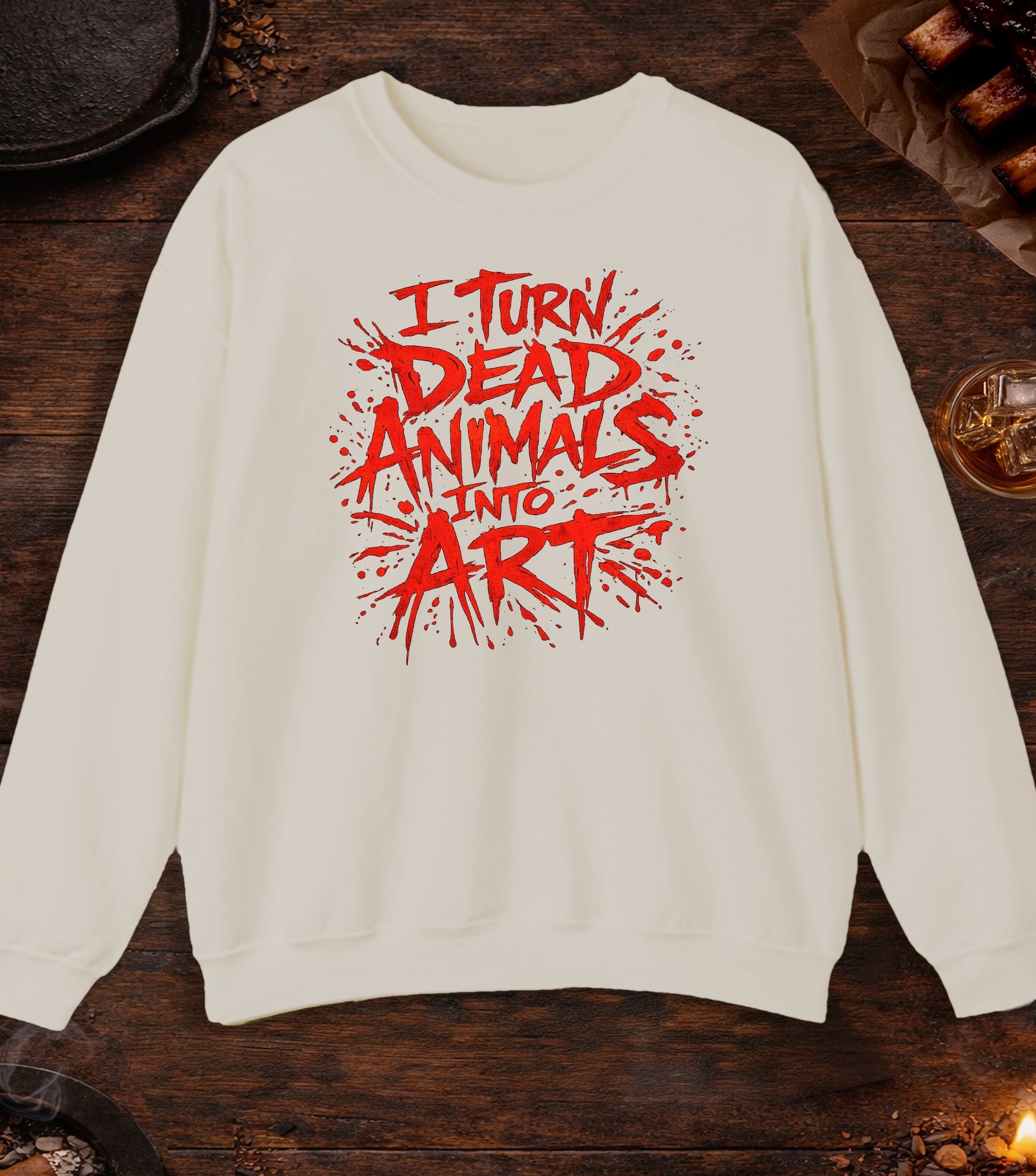 I Turn Dead Animals Into Art Crewneck - Sand