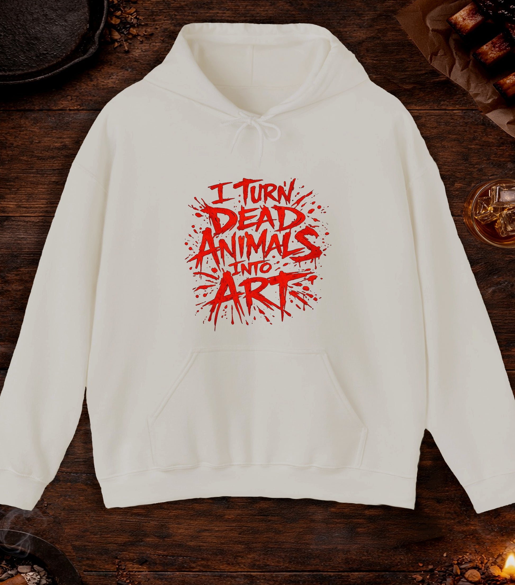 I Turn Dead Animals Into Art Hoodie - Sand