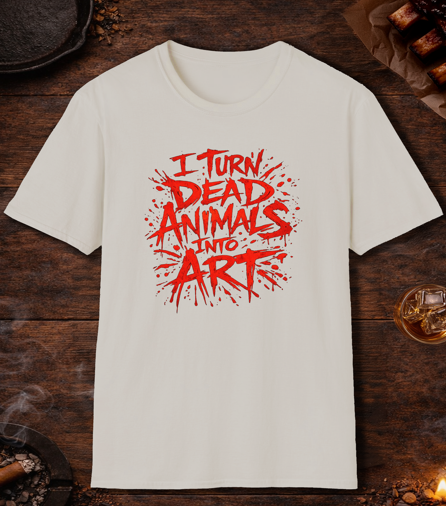 I Turn Dead Animals Into Art T-Shirt - Ice Grey