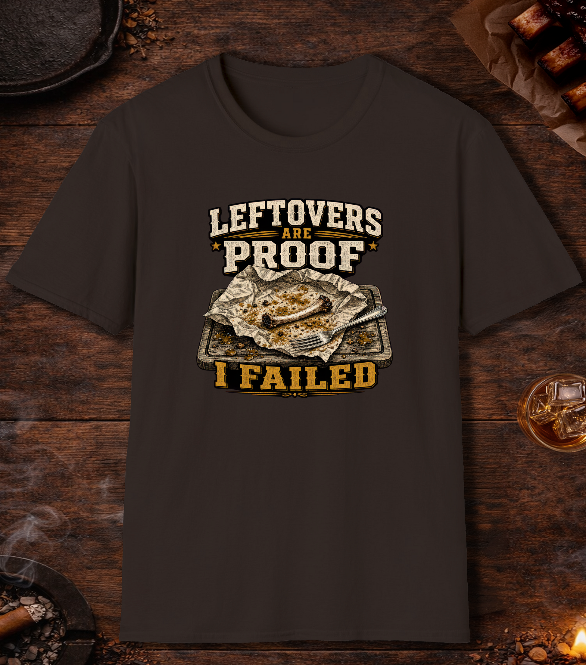 Leftovers Are Proof T-Shirt - Dark Chocolate