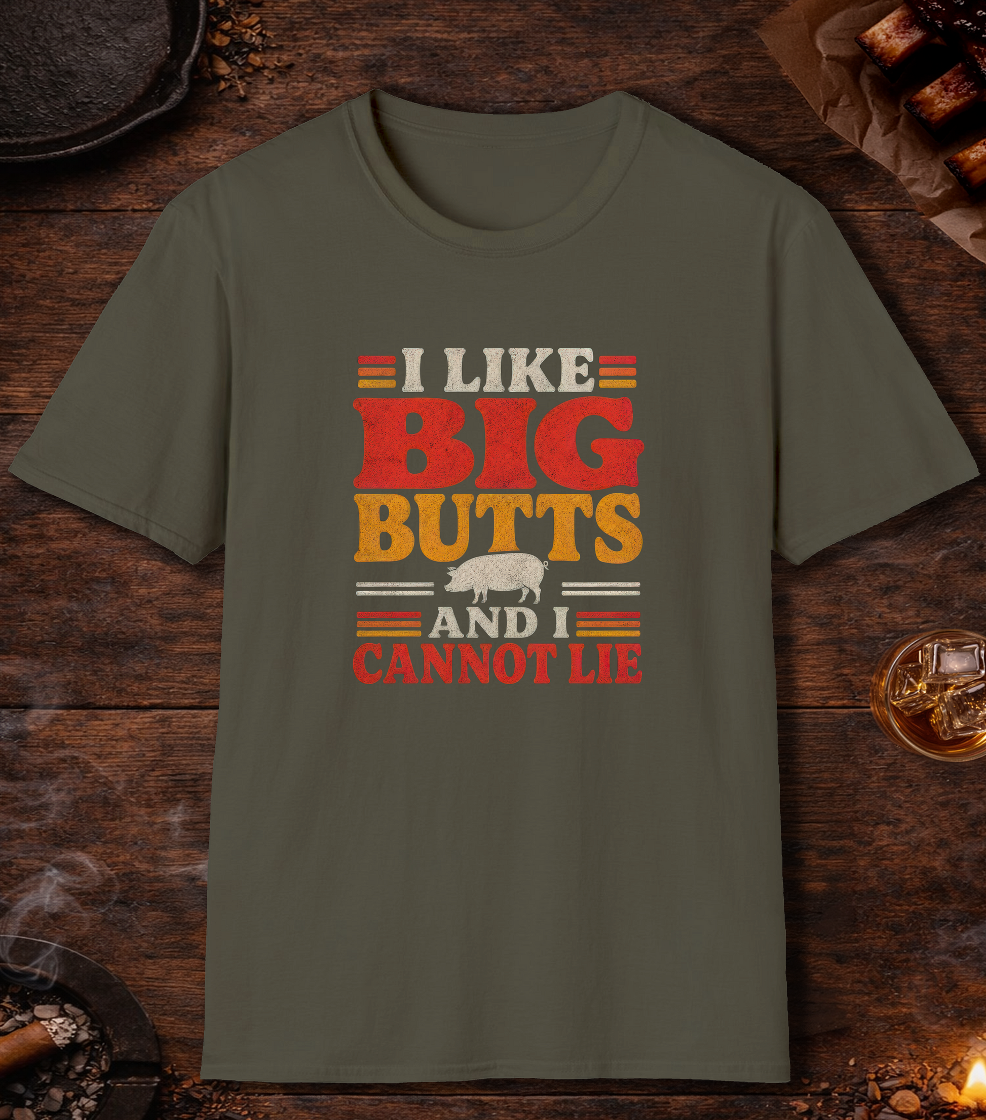 Like Big Butts T-Shirt - Military Green