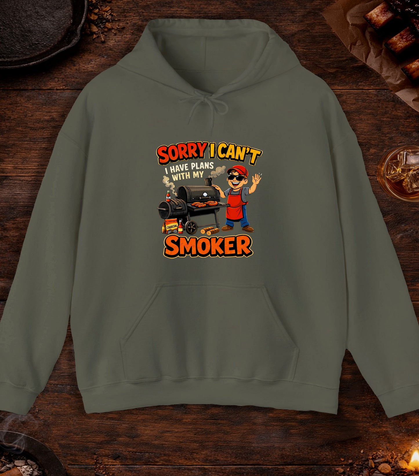 Made Plans With My Smoker Hoodie - Military Green