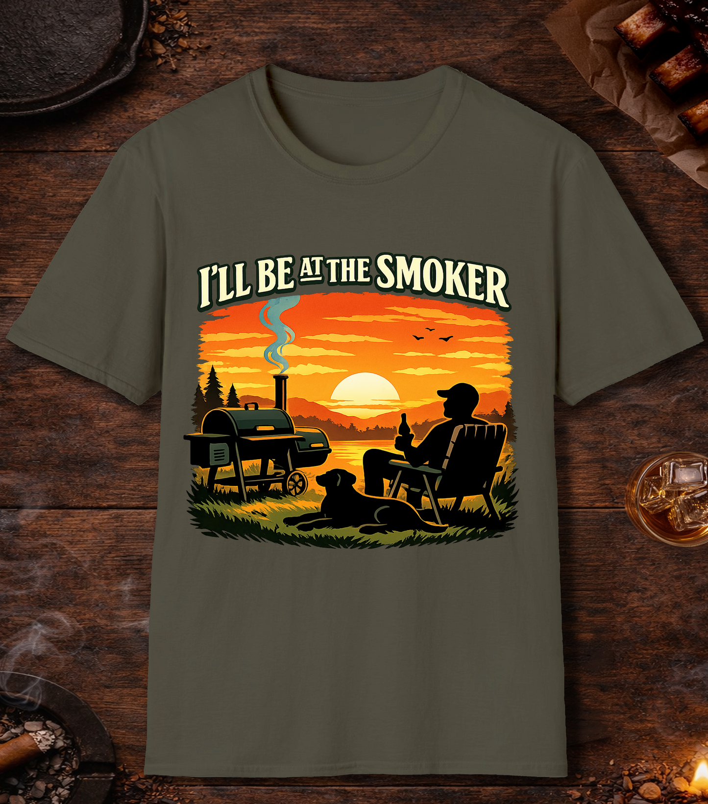 Ill Be At The Smoker T-Shirt - Military Green