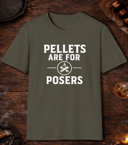 Pellets Are For Posers T-Shirt - Military Green