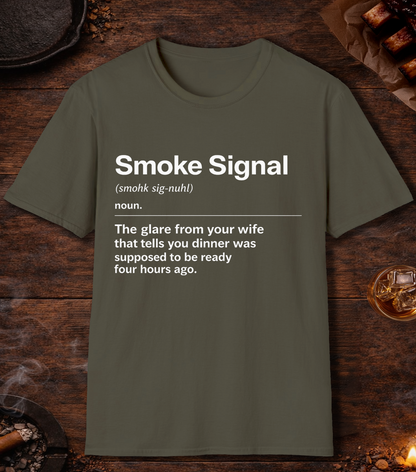 Smoke Signal Definition T-Shirt - Military Green