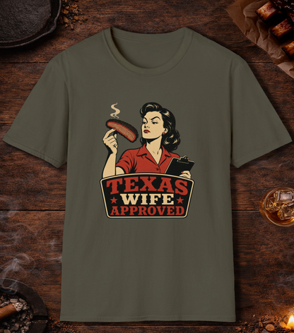 Texas Wife Approved T-Shirt - Military Green