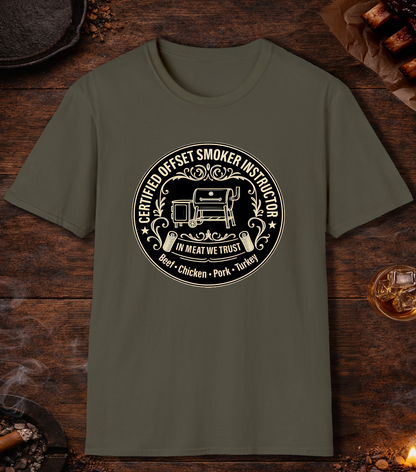 Certified Offset Smoker Instructor T-Shirt - Military Green