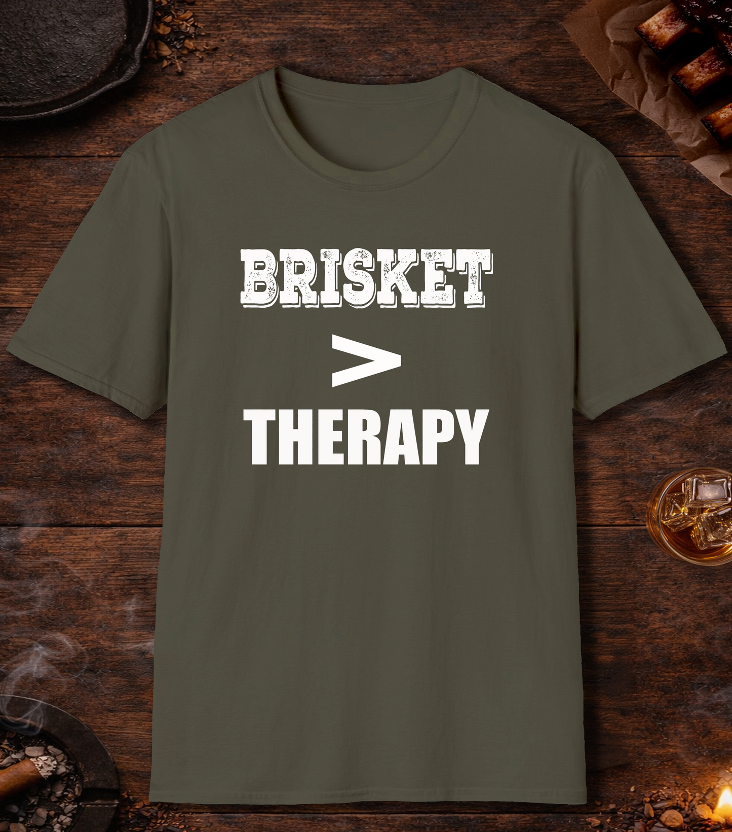 Brisket Greater Than T-Shirt - Military Green