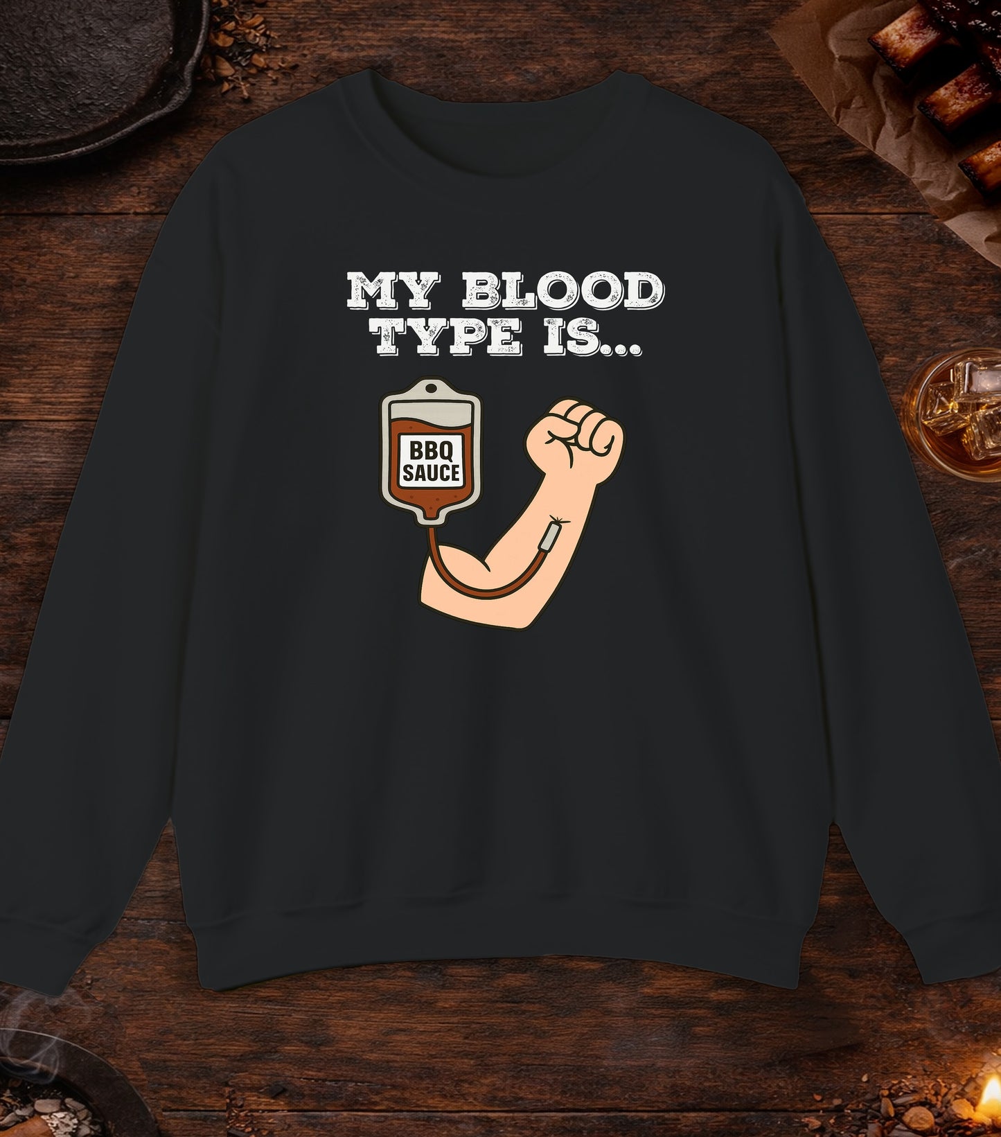 My Blood Type Is BBQ Sauce Crewneck - Black