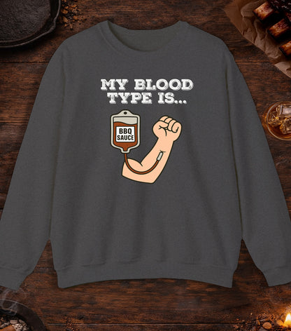 My Blood Type Is BBQ Sauce Crewneck - Dark Heather