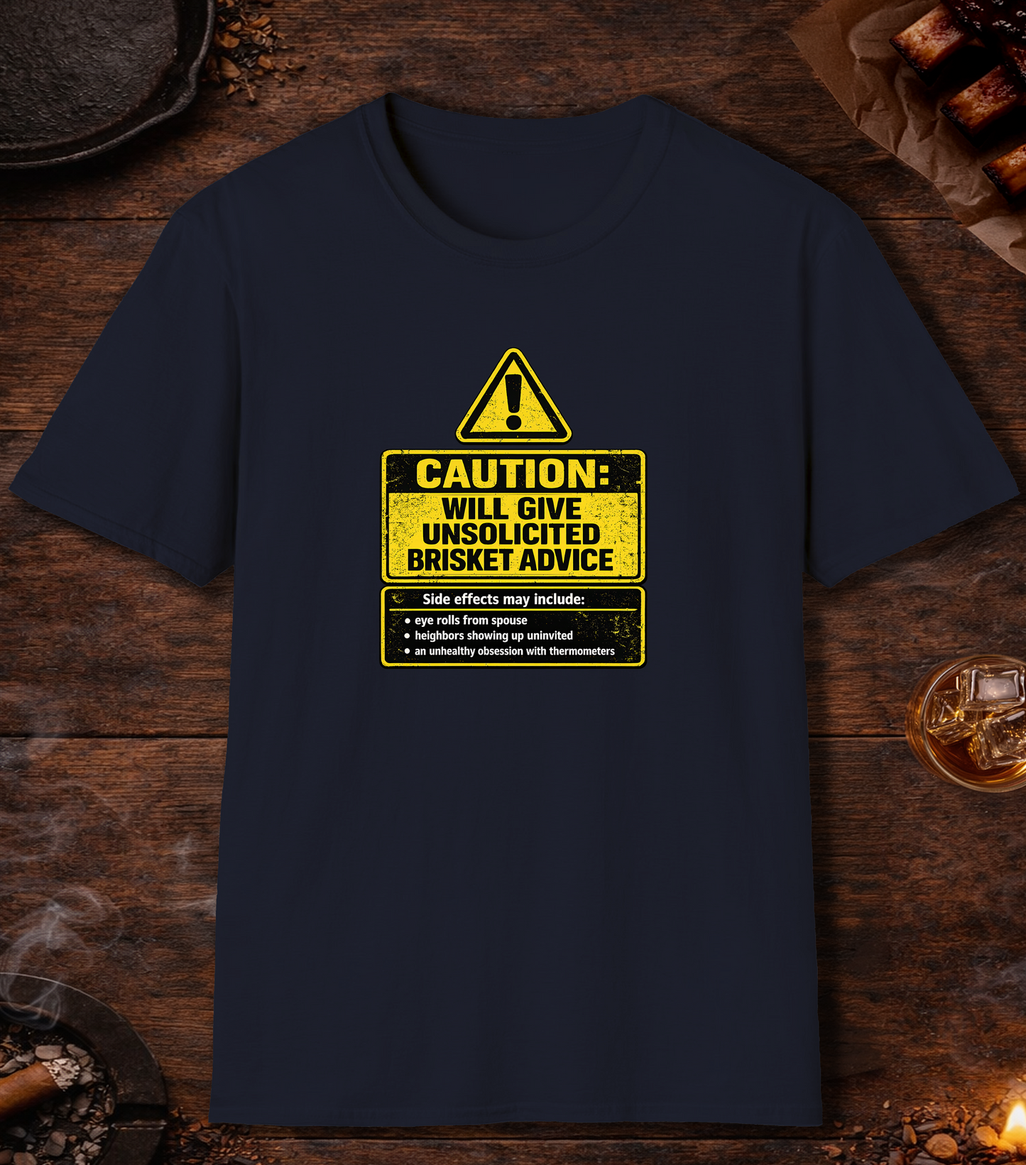 Caution Unsolicited Brisket Advice T-Shirt - Navy