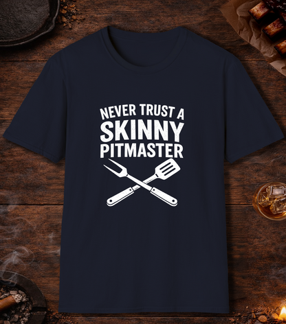 Never Trust A Skinny Pitmaster T-Shirt - Navy