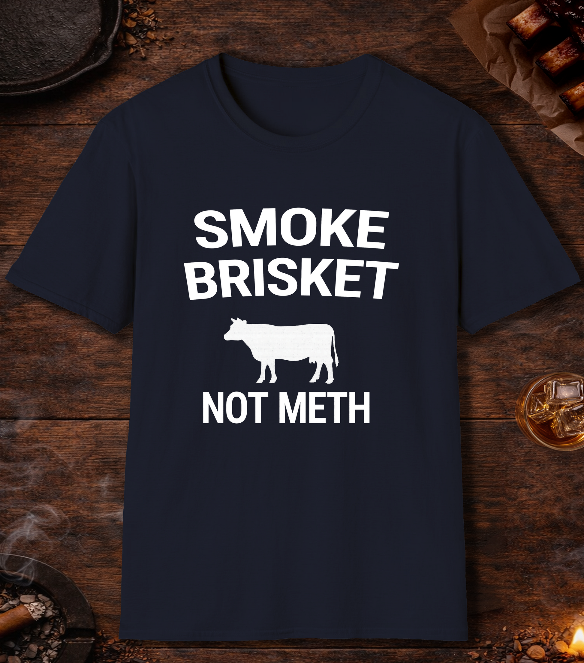 Smoke Brisket Not Meth T-Shirt - Navy