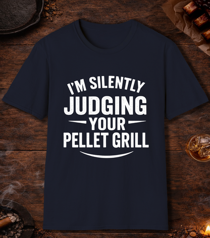 Im Silently Judging Your Pellet Grill T-Shirt - Navy