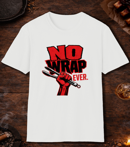 No Wrap Ever T-Shirt - White