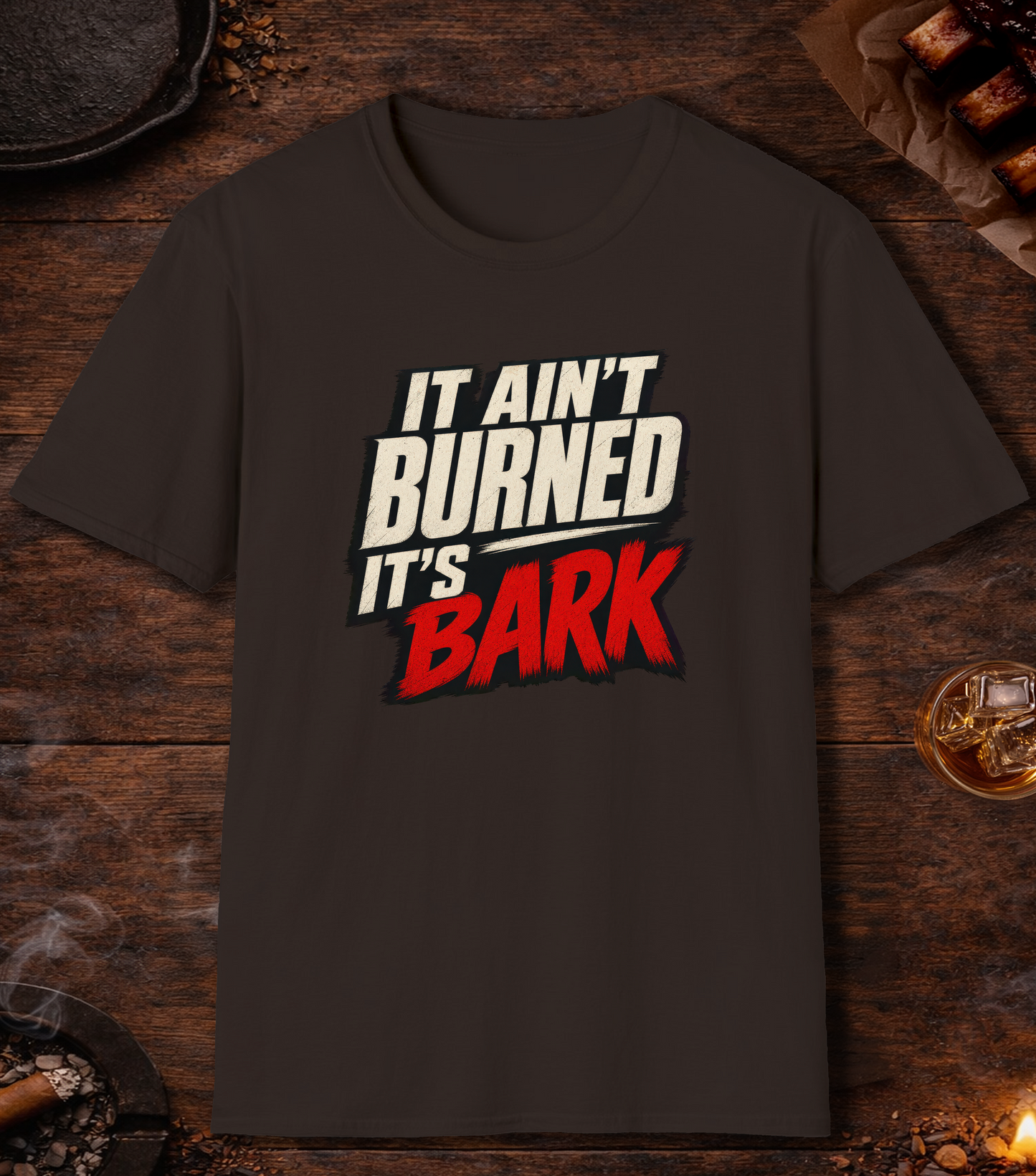 Not Burned Bark T-Shirt - Dark Chocolate