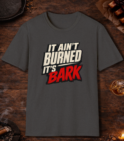 Not Burned Bark T-Shirt - Dark Heather