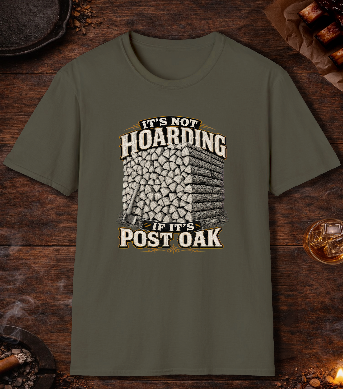 Not Hoarding Post Oak T-Shirt - Military Green