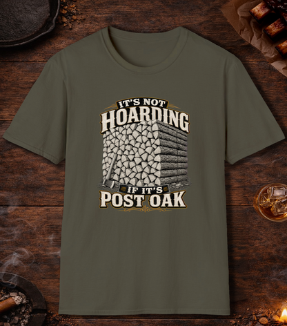 Not Hoarding Post Oak T-Shirt - Military Green
