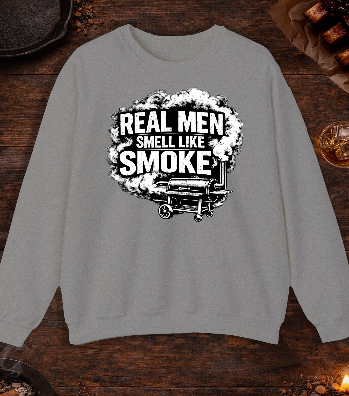 Real Men Smell Like Smoke Crewneck - Sport Grey