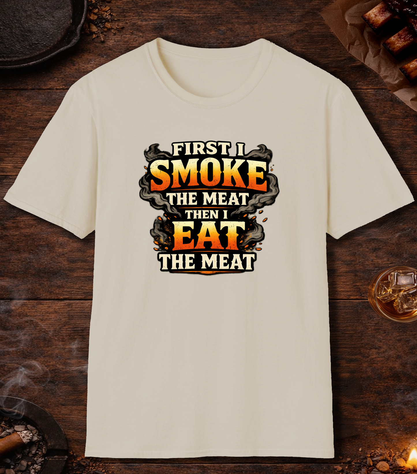 First Smoke Then Eat T-Shirt - Sand