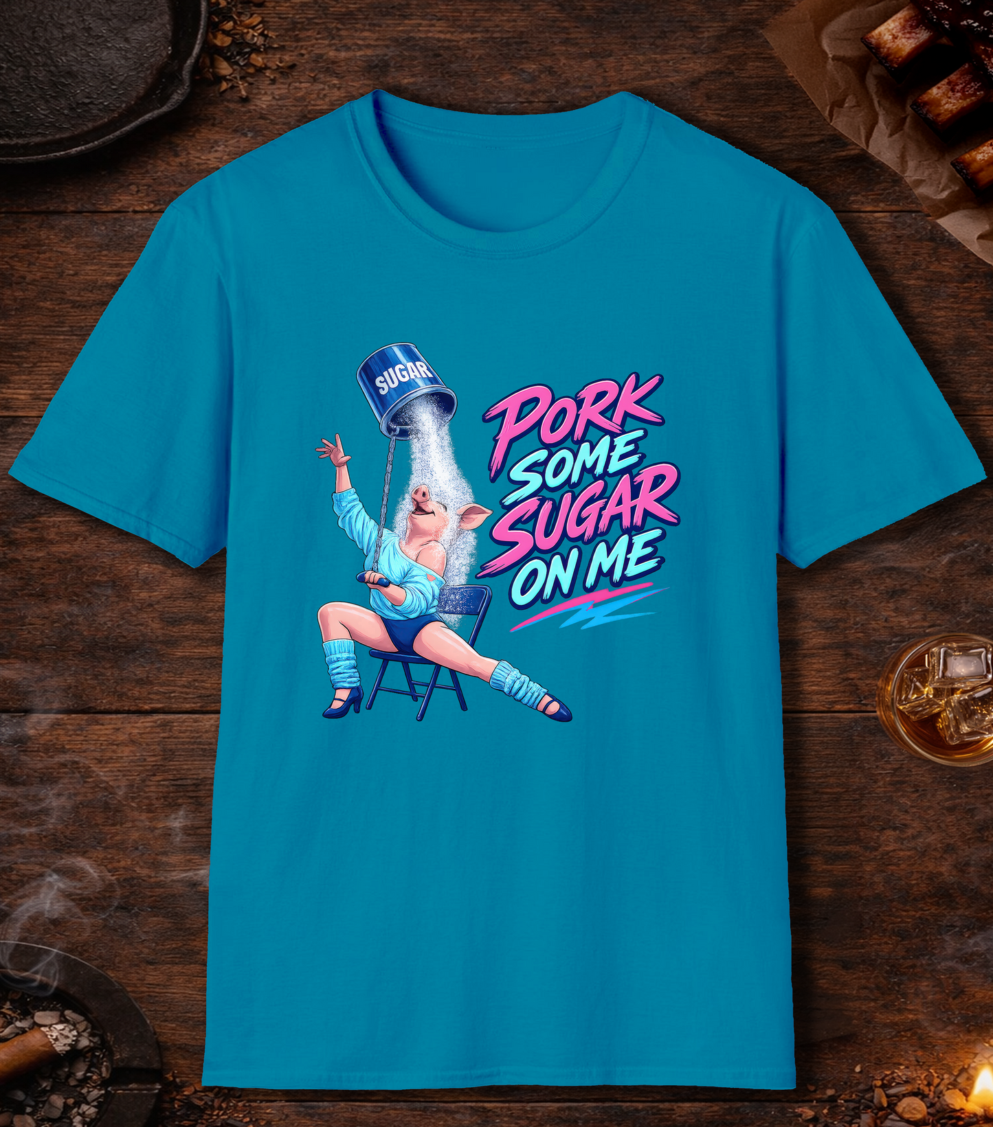 Pork Some Sugar On Me T-Shirt - Sapphire