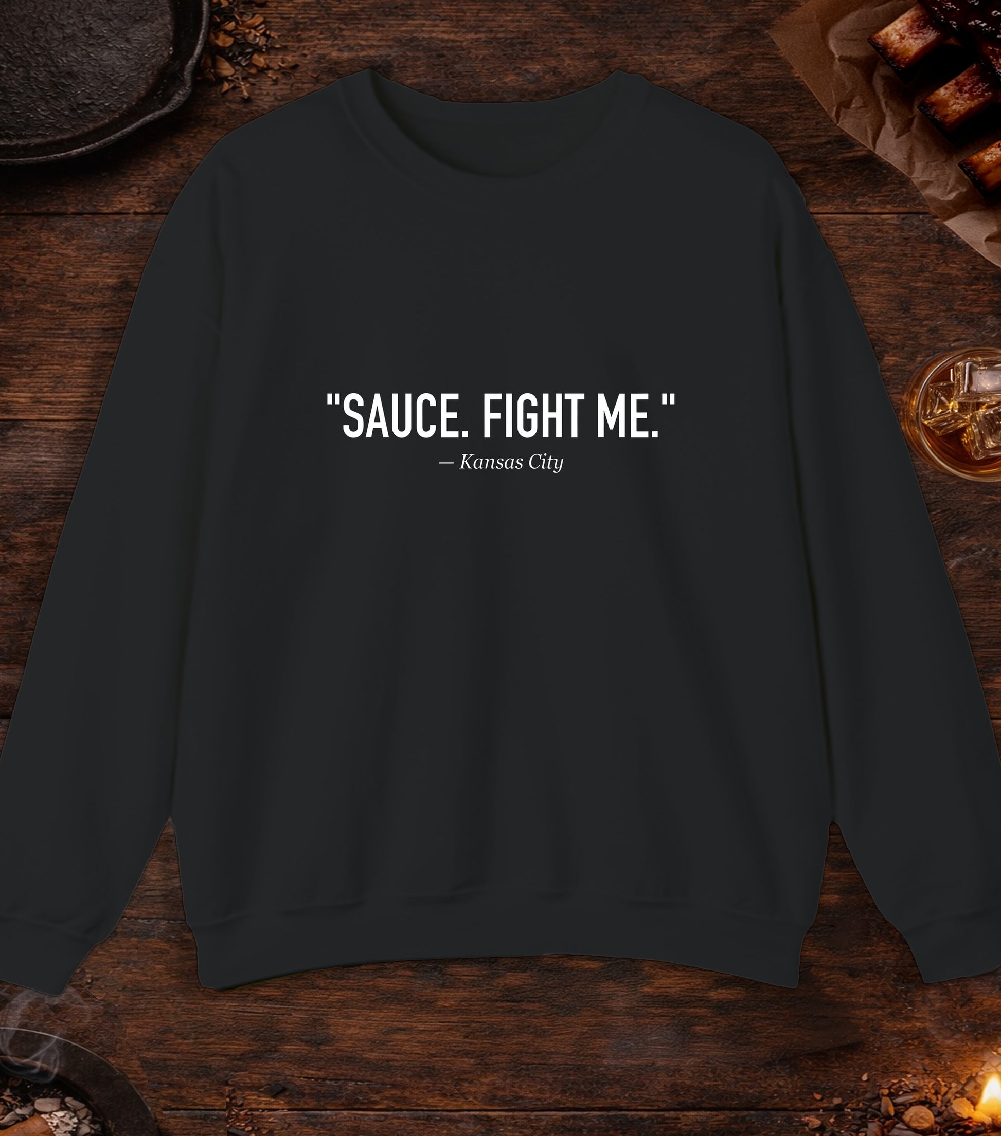 Sauce Fight Me Quote Crewneck - Black