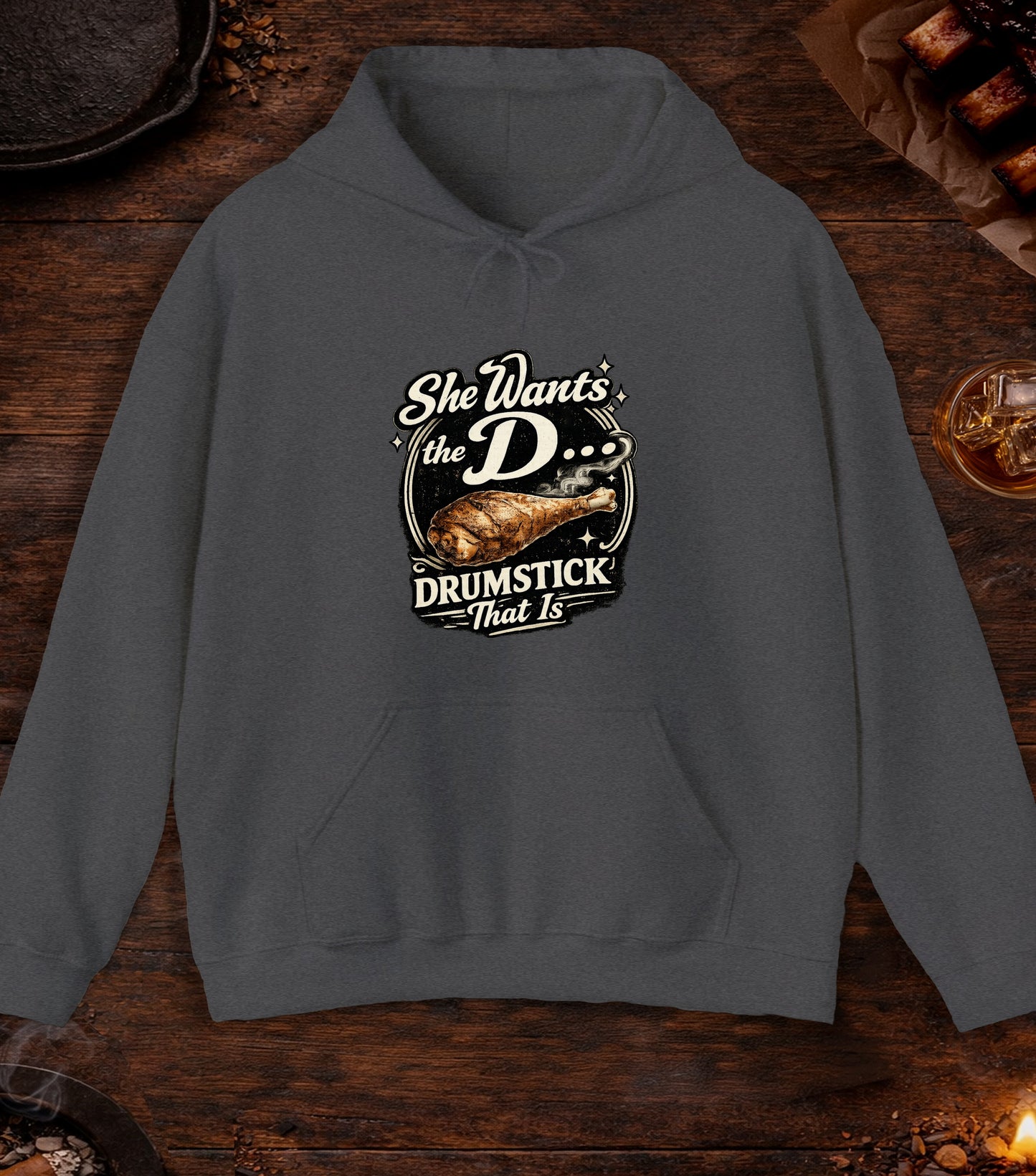 She Wants The D Hoodie - Dark Heather