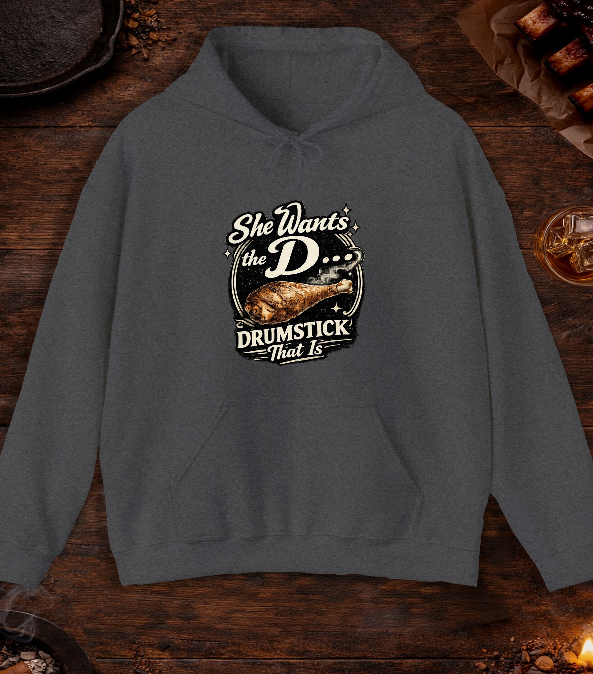 She Wants The D Hoodie - Dark Heather