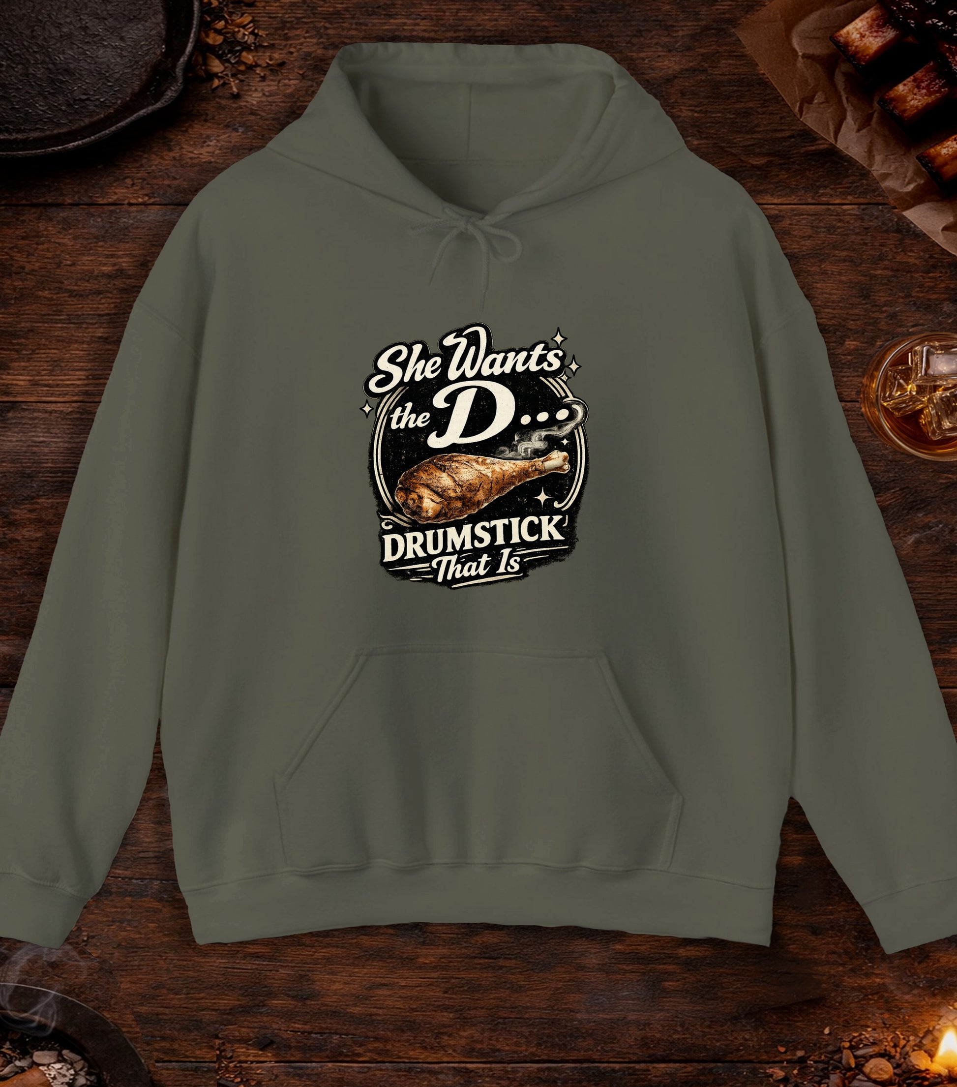 She Wants The D Hoodie - Military Green