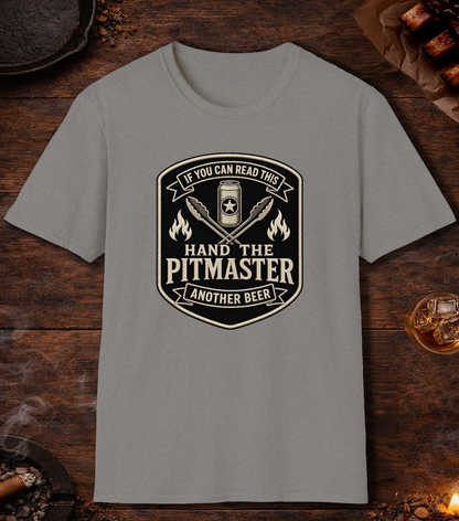 If You Can Read This, Hand the Pitmaster a Beer T-Shirt - Sport Grey