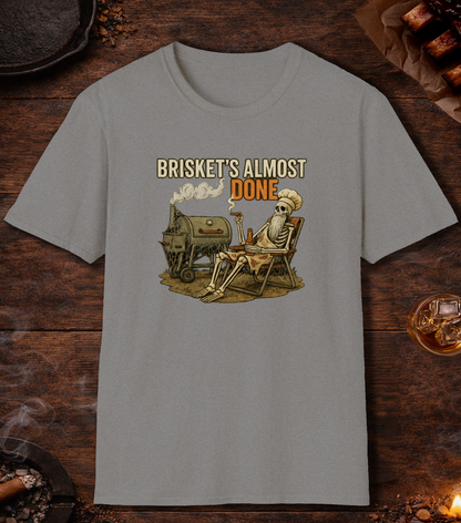 Briskets Almost Done T-Shirt - Sport Grey