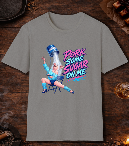 Pork Some Sugar On Me T-Shirt - Sport Grey