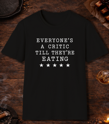 Everyones a Critic T-Shirt - Black