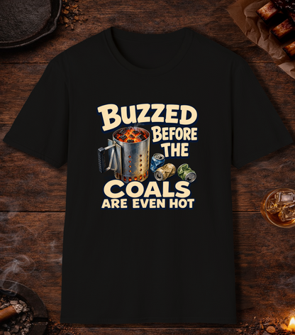 Buzzed Before The Coals Are Even Hot - Black