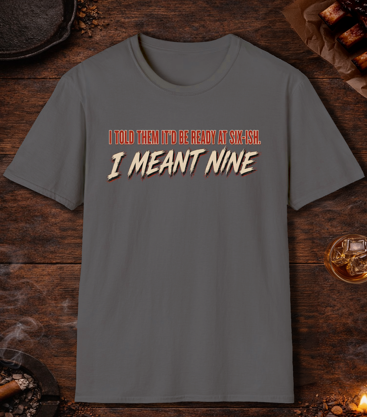 I Meant Nine - Charcoal