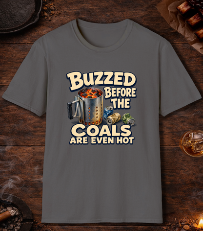 Buzzed Before The Coals Are Even Hot - Charcoal