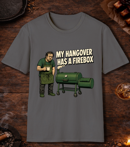 My Hangover Has A Firebox - Charcoal