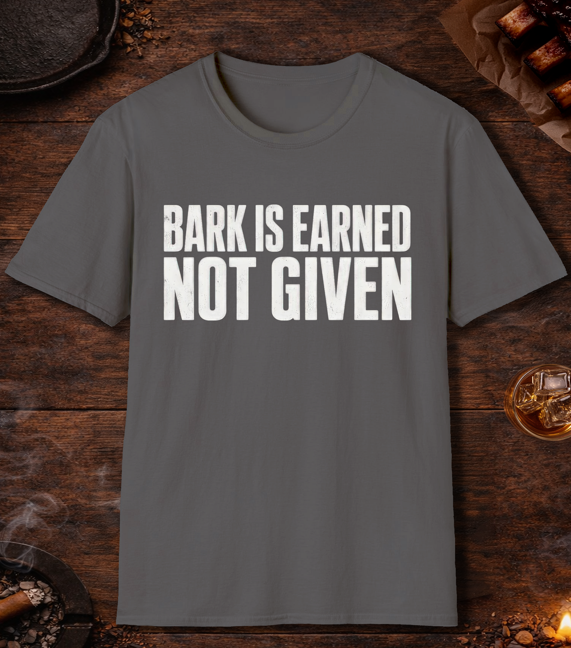 Bark Is Earned T-Shirt - Charcoal