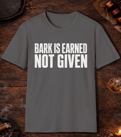 Bark Is Earned T-Shirt - Charcoal