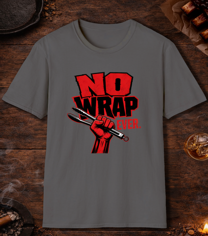 No Wrap Ever T-Shirt - Charcoal