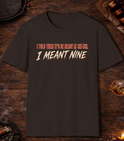 I Meant Nine - Dark Chocolate