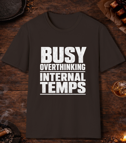 Busy Overthinking T-Shirt - Dark Chocolate