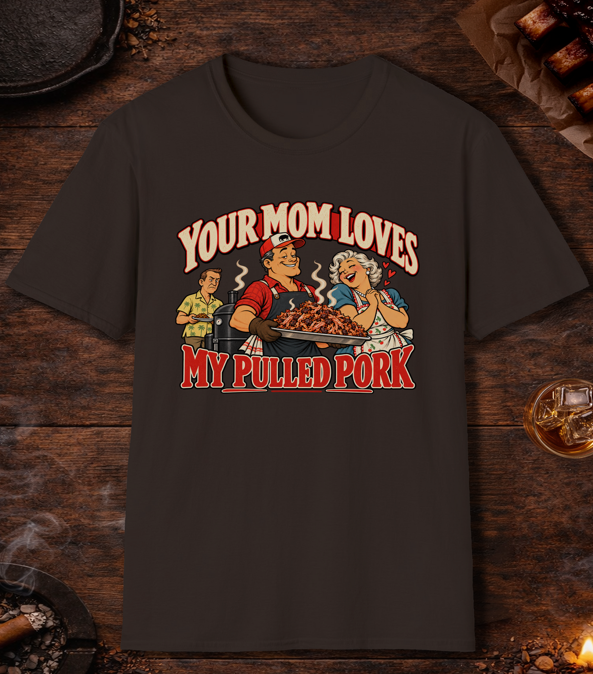 Your Mom T-Shirt - Dark Chocolate